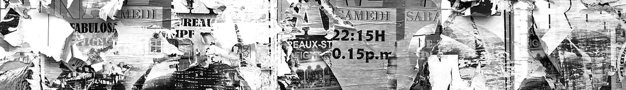 A torn, layered collage of old posters and ads in black and white features text, numbers, and partial images, creating an abstract urban street art texture.