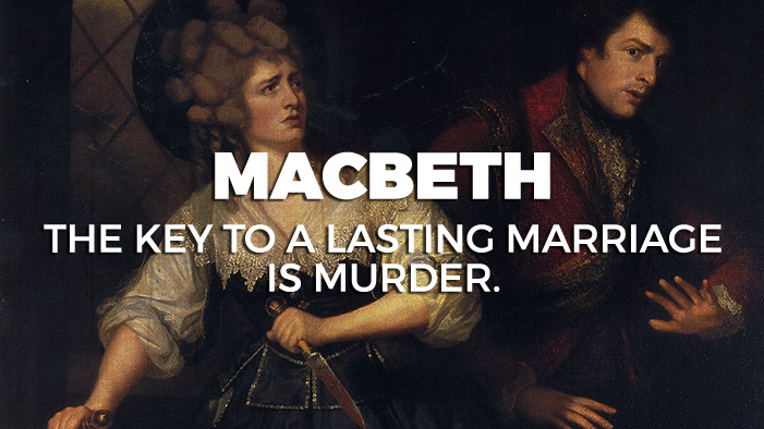 Macbeth: the key to a lasting marriage is murder