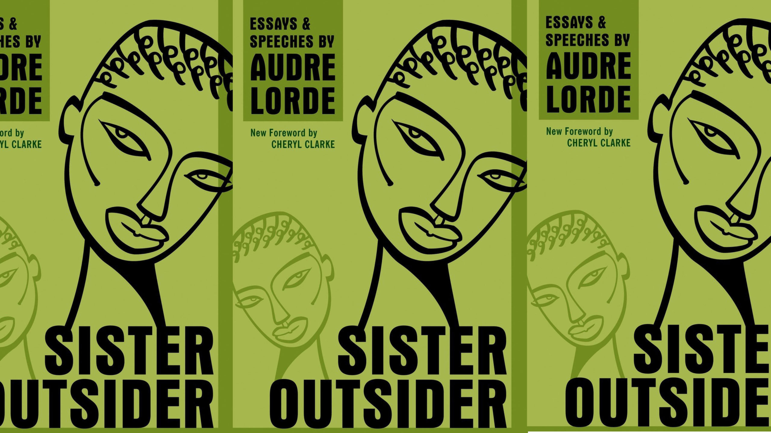 Sister Outsider by Audre Lorde