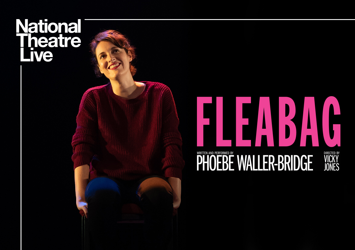 National Theatre Live Screening: Fleabag | NYU BOX OFFICE