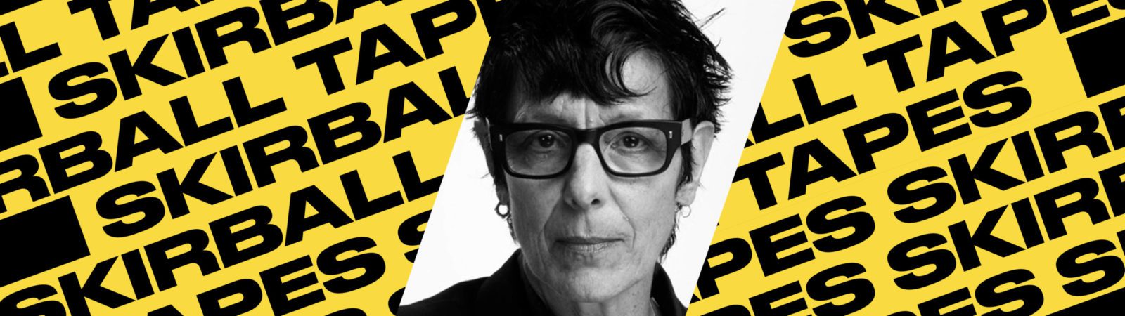 Black and white portrait of a person with short dark hair and glasses, centered on a yellow background with bold black text repeatedly saying “SKIRBALL TAPES.”.